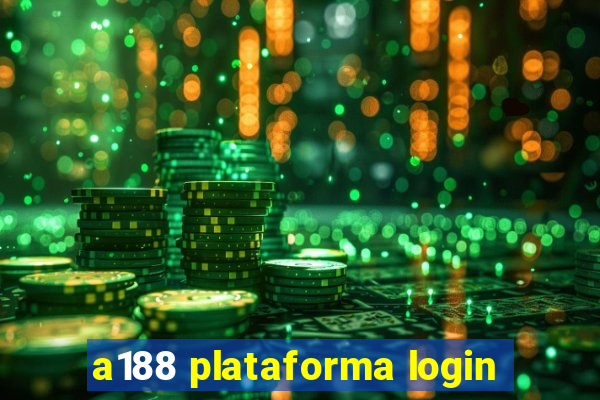 a188 plataforma login